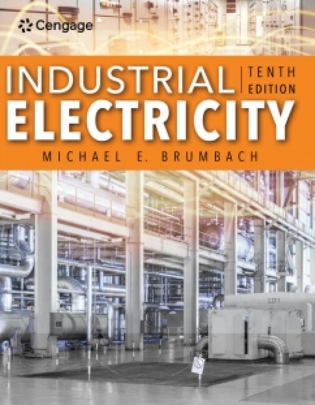 MindTap for Brumbach's Industrial Electricity, 10th Edition [Instant Access], 2 terms 10th Edition â€“ PDF/EPUB Version Downloadable